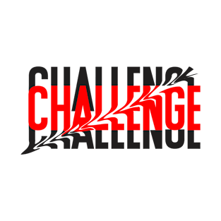 Challenge Typography Design T-Shirt