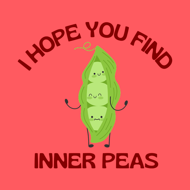 I Hope You Find Inner Peas | Cute Peas Pun by Allthingspunny