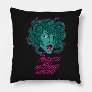 MEDUSA DID NOTHING WRONG Pillow