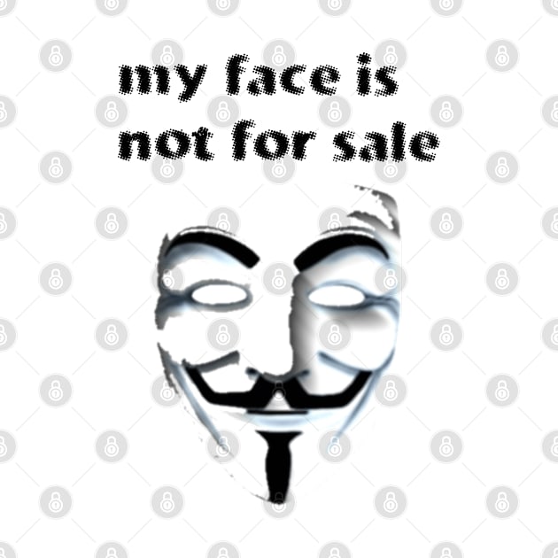 my face is not for sale by amigaboy