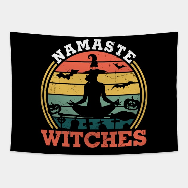 Namaste Witches Funny Yoga Lover Halloween Gift Tapestry by BadDesignCo