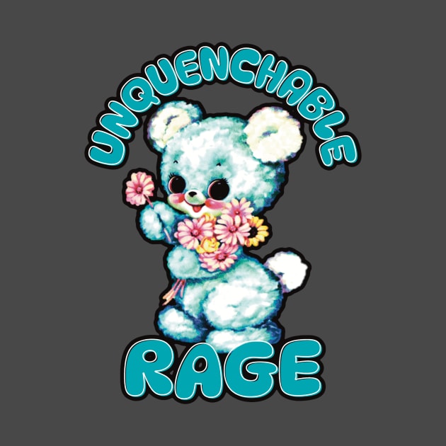 Unquenchable Rage teddy by Hard Cringe