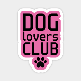 dog lovers club 1 Magnet