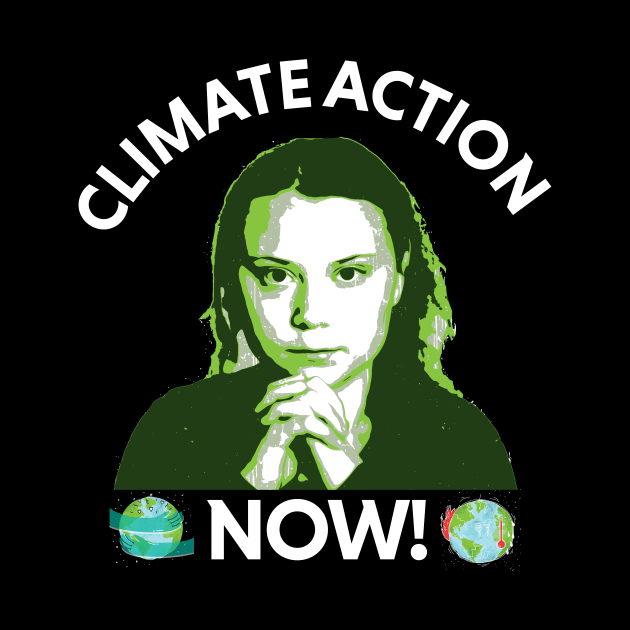 climate action now - greta by Thermul Bidean