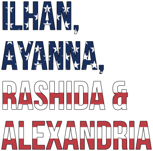 Women in Congress Alexandria Ayanna Ilhan Rashida Magnet