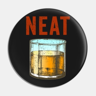 Whiskey Neat Old Fashioned Scotch and Bourbon Drinkers Pin