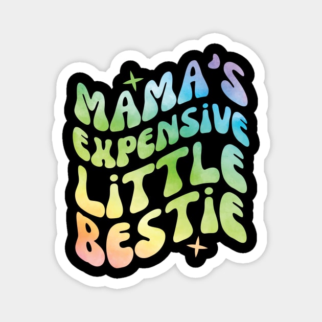 Mama's Sensitive Little Bestie Magnet by The WYLD Tribe
