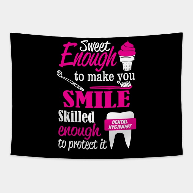 Sweet Enough to make you SMILE ,Skilled enough to protect it Tapestry by BlackSideDesign