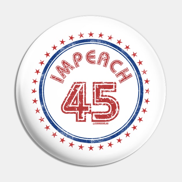 Impeach 45 Pin by snarkshop