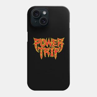 products-power-trip-To enable all products Phone Case