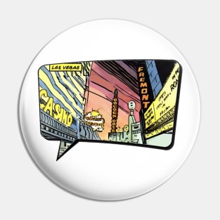 Fremont Street - Las Vegas Comic Pin