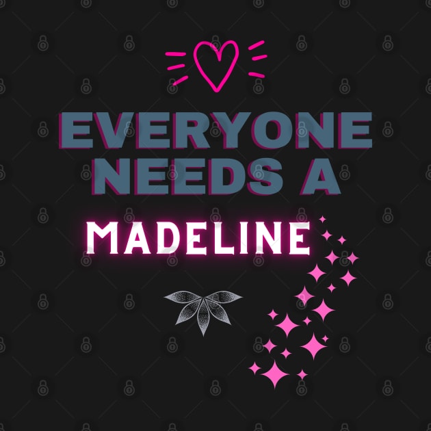 Madeline Name Design Everyone Needs A Madeline by Alihassan-Art