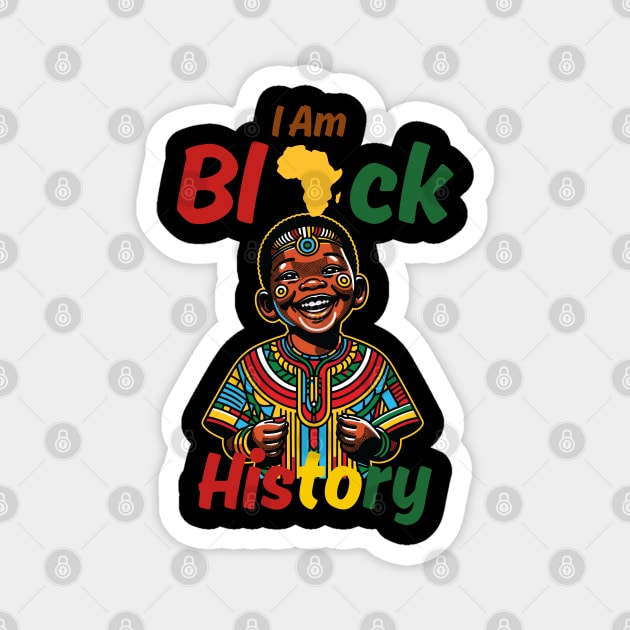 I Am Black History Kids Boys Men Black History Month Magnet by Peter smith