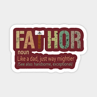 Fathor Funny Vintage Trending Awesome Gift Magnet