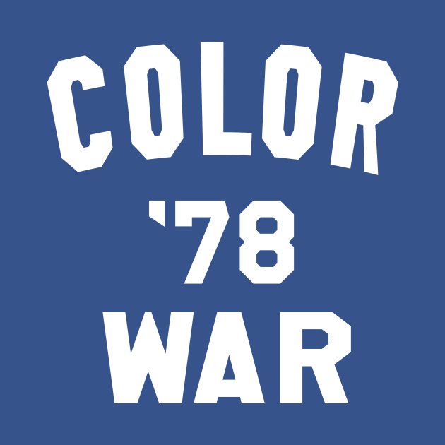 color war 78 shirt