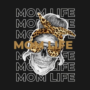 MOM LIFE  CHEETAH SKULLL T-Shirt