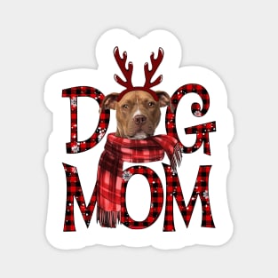 Brown Pitbull Mom Christmas Dog Mom Dog Lovers Magnet