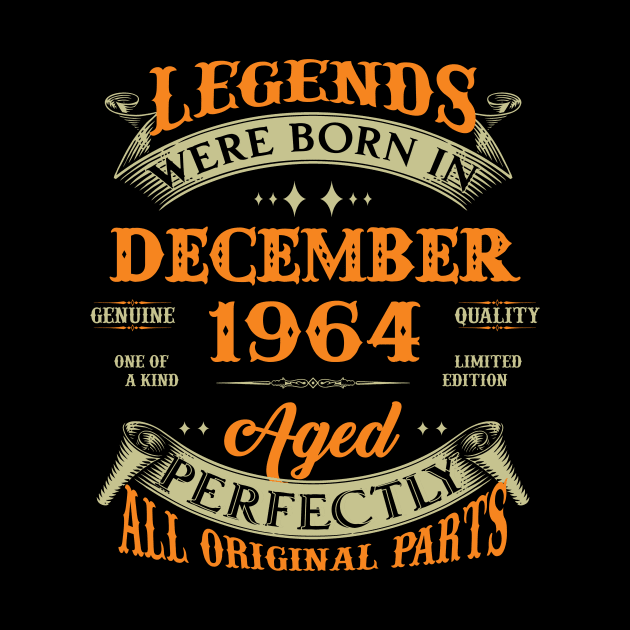 Legends Were Born In December 1964 60 Years Old 60th Birthday Gift by Kontjo