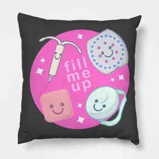 Fill Me Up Pillow