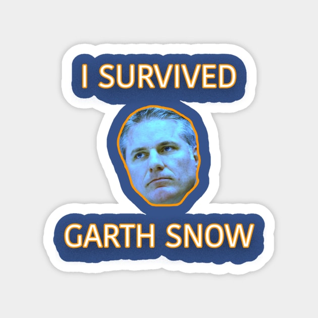 I Survived Garth Snow Magnet by ny_islanders_fans