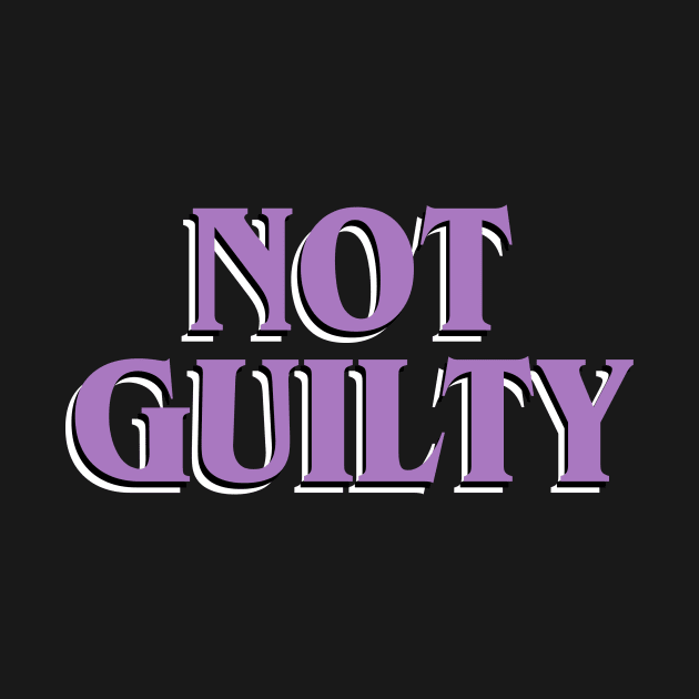 Not Guilty by ericamhf86