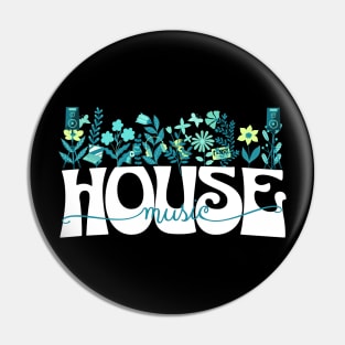 HOUSE MUSIC  - Beats In Bloom (white/teal/lime) Pin