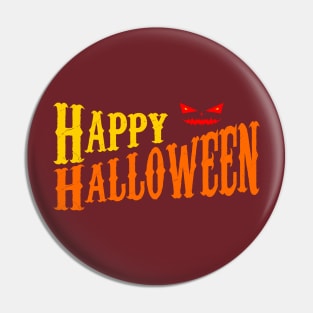 Happy Halloween with pumpkin Pin