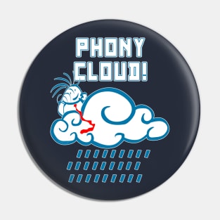 Phony Cloud! Cookie Kid Politics Pin