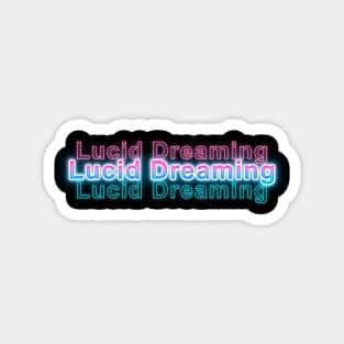 Lucid Dreaming Magnet