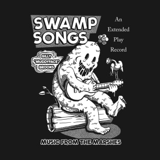 Swamp Songs - Black/White T-Shirt