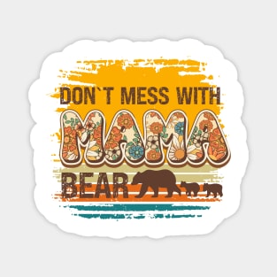 Don't mess with mama bear Vintage floral pattern Magnet