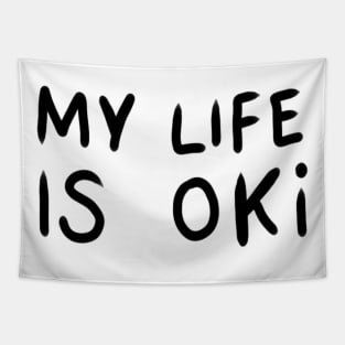 Oki life Tapestry