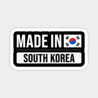 Made In South Korea - Gift for South Korean With Roots From South Korea Magnet