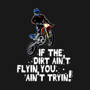 Awesome Dirt Bike Out Motocross Gift Cool MX Dirt Bike Product T-Shirt