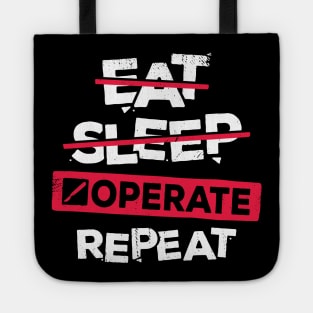 Eat Sleep Operate Repeat Surgeon Gift Tote