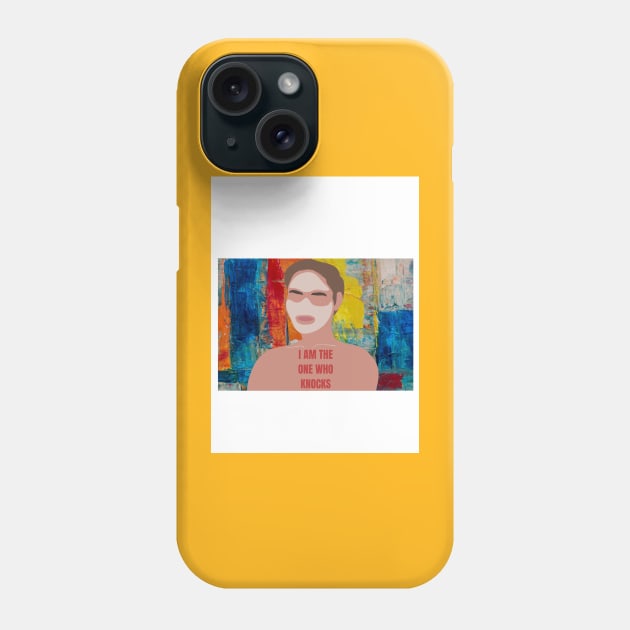 I AM THE ONE WHO KNOCKS Phone Case by NivRAN