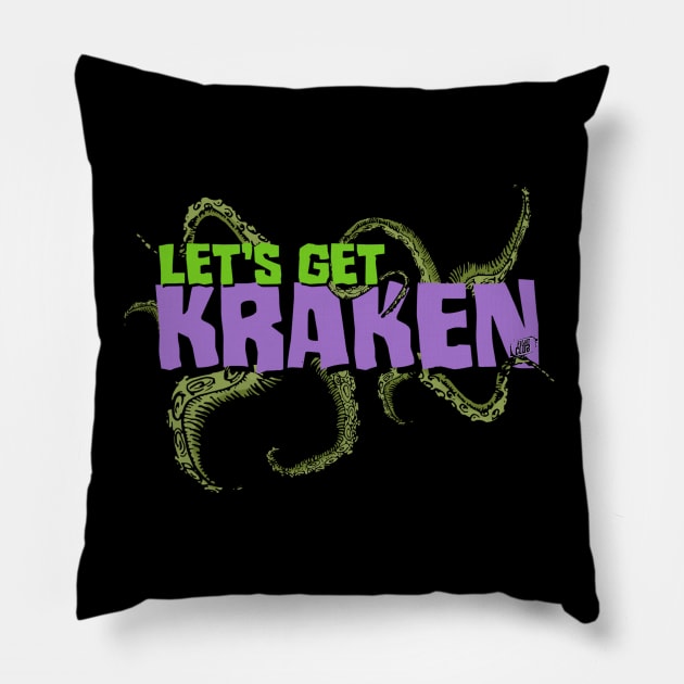 Let's Get Kraken Pillow by EnchantedTikiTees