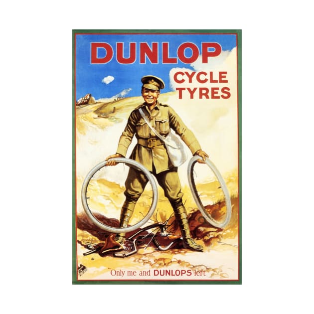 DUNLOP CYCLE TYRES c1914 "Only me and Dunlops left" Vintage Bicycle Advertisement by vintageposters