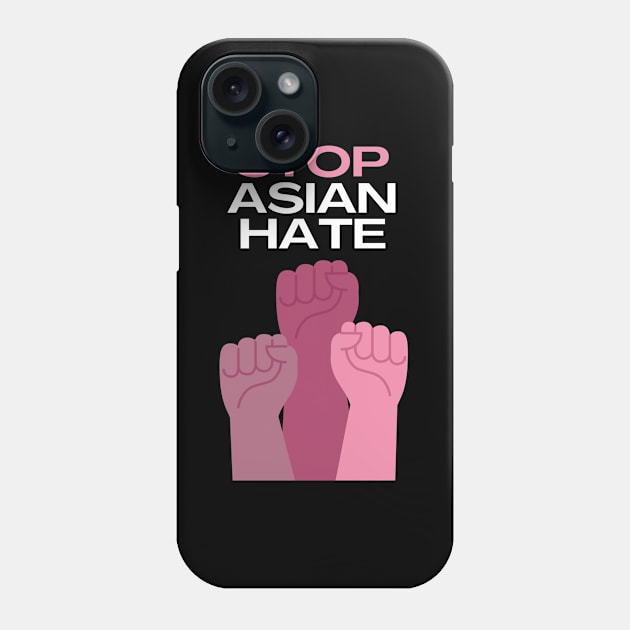 Stop Asian Hate Crimes AAPI Pacific Islanders Phone Case by RecoveryTees