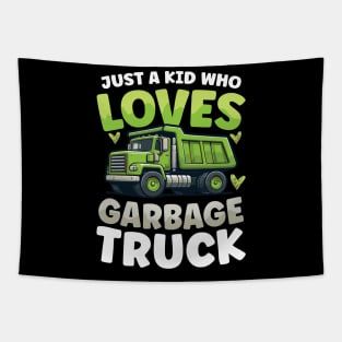 Just a Kid Who Loves Garbage Trucks Tapestry