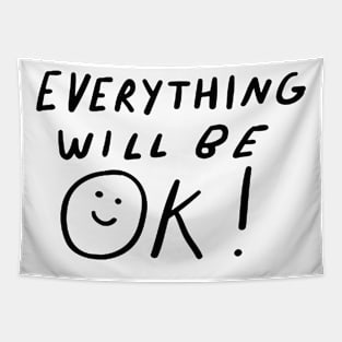 Everything Will Be Ok Tapestry