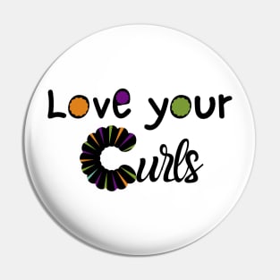 Love your curls - Black Pin