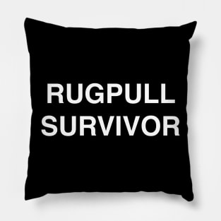 Rugpull Survivor Pillow