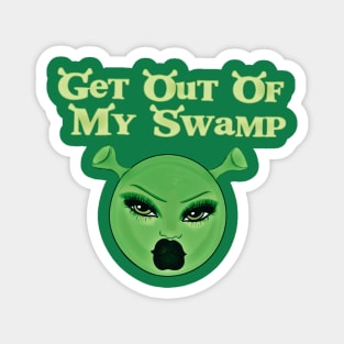 Get Out Of My Swamp Shrek ×Bratz Style Magnet