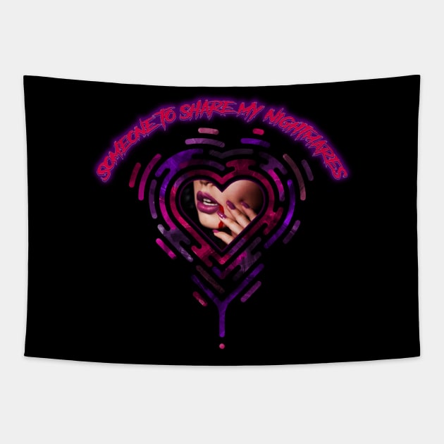 Someone to Share My Nightmares with Sonora Taylor Tee Tapestry by Divination Hollow Reviews
