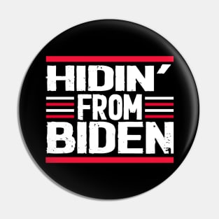 hidin from biden funny Pin