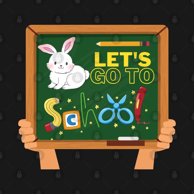 Let's Go To School - Rabbit Back To School by Animal Specials
