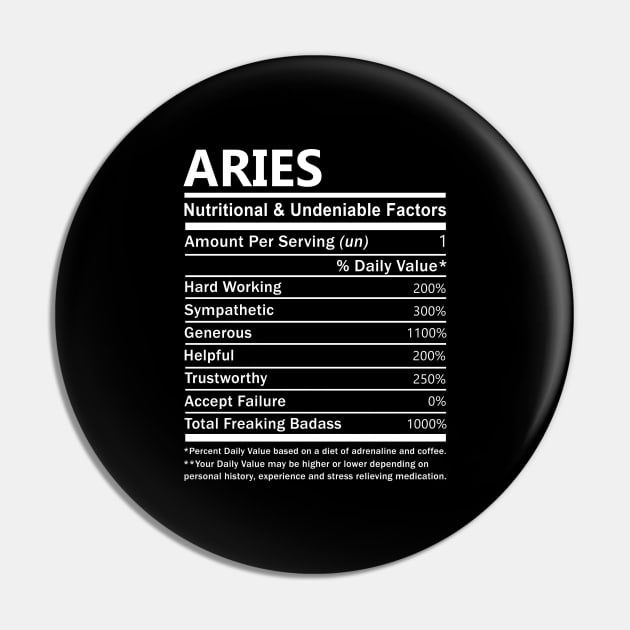 Aries Name T Shirt - Aries Nutritional and Undeniable Name Factors Gift Item Tee Pin by nikitak4um