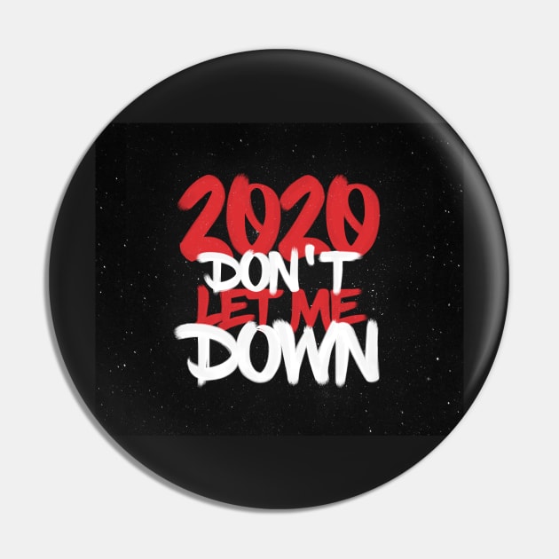 2020 dont let me down Pin by daghlashassan
