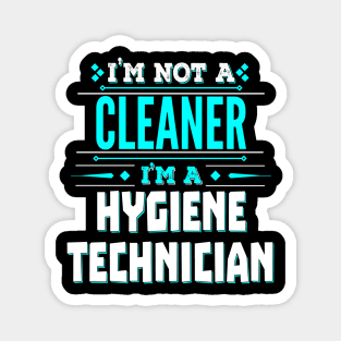 Cleaner Funny job Title -Hygiene Technician Magnet